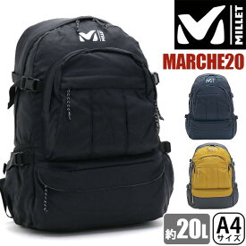 MILLET ミレー MARCHE20 マルシェ20 リュック 正規品 メンズ レディース ザック リュックサック バックパック バッグ デイパック 20L A4 ナイロン ハーネス チェストベルト 通学 通勤 ハイキング 登山 黒 シンプル 軽量 丈夫 キャンプ おしゃれ かばん ブランド MIS0668