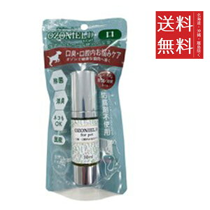 y[/zJX OZONIEL for pet I]j[D LEoY݃PA 30ml I[PA f^PA ybg