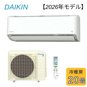 �_�C�L�� DAIKIN ���[���G�A�R�� S636ATAP-W AX�V���[�Y 2026�N���f�� ���20�����x 6.3kW �P��200V ����z���̂݁y�k�C���E����E�����z���s�z