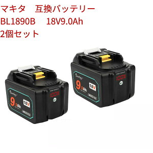 V@}L^ BL1890B ݊obe[ 2Zbg 18v9000Ah dHp makita }L^ e BL1860 BL1830 BL1840 BL1850 BL1830b BL1840b BL1850b BL1860b cʕ\ 3`ő1N̒ۏ 