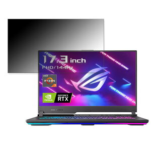 ASUS ROG Strix G17 G713IC 17.3C` 16:9 Ή `h~ vCoV[tB^[ y^uESV[z u[CgJbg یtB ˖h~
