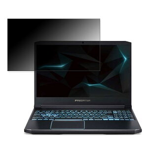 acer PH315-52-A78U6T (Predator Helios 300) 15.6C` 16:9 Ή `h~ vCoV[tB^[ y^uESV[z u[CgJbg یtB ˖h~