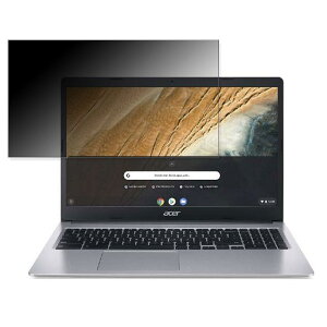 acer CB315-3H-A14N2 ( 315 ) 15.6�C���` 16:9 �Ή� �`�����h�~ �v���C�o�V�[�t�B���^�[ �y�^�u�E�S���V�[�����z �u���[���C�g�J�b�g �ی�t�B���� ���˖h�~