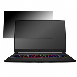 msi GE75 Raider 17.3�C���` 16:9 �Ή� �`�����h�~ �v���C�o�V�[�t�B���^�[ �y�^�u�E�S���V�[�����z �u���[���C�g�J�b�g �ی�t�B���� ���˖h�~