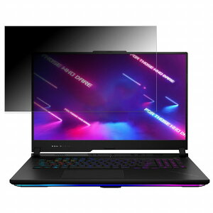 ASUS ROG Strix SCAR 17 G733PY 17.3C` 16:9 Ή `h~ vCoV[tB^[ y^uESV[z u[CgJbg یtB ˖h~