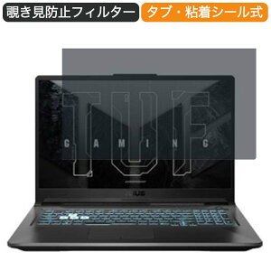 ASUS TUF Gaming F17 FX706HEB 17.3C` Ή `h~ vCoV[ tB^[ u[CgJbg یtB ˖h~^uESV[
