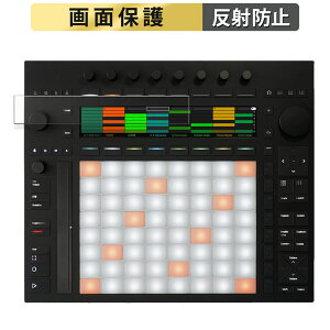 Ableton Push 3 ������ �t�B���� �t�� �ی�t�B���� �y���˒ጸ�z ���{��