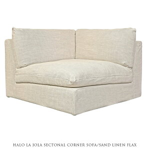 y󒍐YzHALO LA JOLA SECTONAL CORNER SOFA SAND LINEN FLAX R[i[\t@[ lx[WyJݒu-MXz