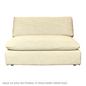 y󒍐YzHALO LA JOLA SECTONAL 1P SOFA SAND LINEN FLAX 1l|\t@[ lx[WyJݒu-MXz