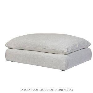 y󒍐YzHALO LA JOLA FOOT STOOL SAND LINEN GRAY \t@[ Xc[ l O[yJݒu-MXz