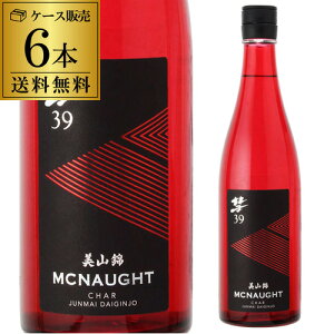 a(VA) 39 MCNAUGHT }bNm[g đ 720ml 6{ R {  ϔ 4 쌧 𑢏 S