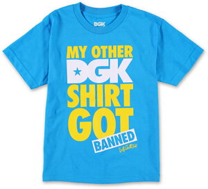 DGK Boys Banned Turquoise T-Shirt ifB[W[P[@XP[g{[h@{[CYi[XLbYj@TVcj