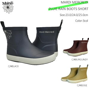 y؍lCuhzyKit̃^OEtz ؍t@bV }fBNfB Mardi Mercredi PLUIE RAIN BOOTS SHORT fB[X Cu[c JC C V[gCu[c C ~J