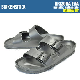 BIRKENSTOCK ARIZONA EVA metallic anthracite 1001498ビルケンシュトック　サンダル　アリゾナ レディース ナローFIT