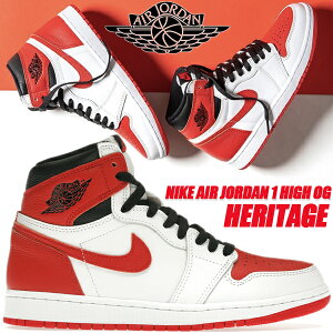 NIKE AIR JORDAN 1 HIGH OG HERITAGE white/university red-black 555088-161 iCL GAW[_ 1 g nC I[W[ we[W Xj[J[ AJ1 zCg jo[VeBbh ubN