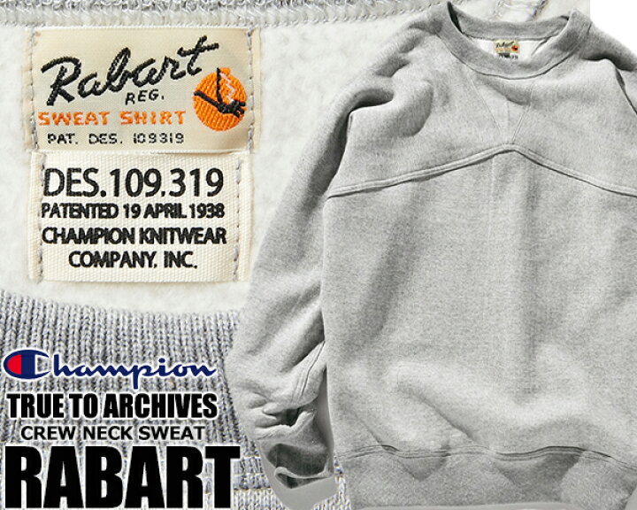楽天市場】Champion TRUE TO ARCHIVES RABART CREWNECK SWEATSHIRT 
