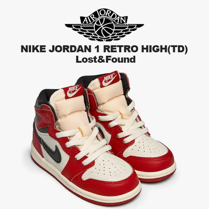 楽天市場】NIKE JORDAN 1 RETRO HIGH (TD) Lost&Found varsity red 