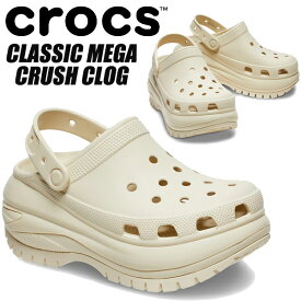 crocs CLASSIC MEGA CRUSH CLOG BONE 07988-2y2 クロックス クラシック メガクラッシュ クロッグ ボーン 厚底 プラットフォーム サンダル ミュール ベージュ