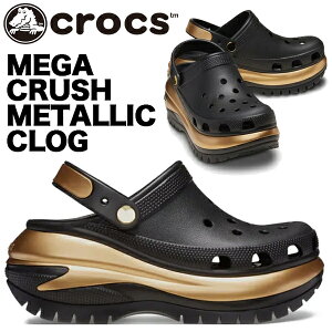 [ �|�C���gUP&�ő�2000�~OFF�N�[�|�� ] crocs MEGA CRUSH METALLIC CLOG BLACK/GOLD 210368-072 �N���b�N�X �N���V�b�N ���K�N���b�V�� ���^���b�N �N���b�O �u���b�N �S�[���h ���� �T���_��