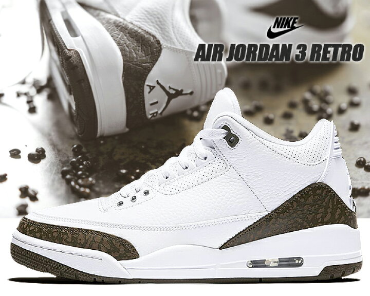楽天市場】NIKE AIR JORDAN 3 RETRO white/dark mocha-chrome ナイキ  