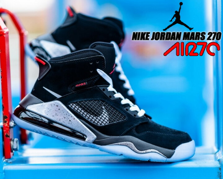 楽天市場】NIKE JORDAN MARS 270 black/reflect silver-fire red  