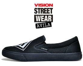 VISION AVILA BLACK/BLACK vsw-6154-564 ヴィジョン アヴィラ スリッポン スニーカー スケート ビジョン ストリート ウェア ブラック