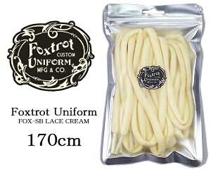 Foxtrot Uniform FOX-SB LACE CREAM 170cm sldsb-crm-170 �t�H�b�N�X�g���b�g ���j�t�H�[�� �I�[�o���V���[���[�X 170cm �N���[�� �ȉ~�^ �X�j�[�J�[ �C�R