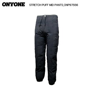 ONYONEiIljSTRETCH PUFF MID PANTSiXgb` pt ~bhpcj/ ONP97556 -009/ubN-y~hpc/ʌz