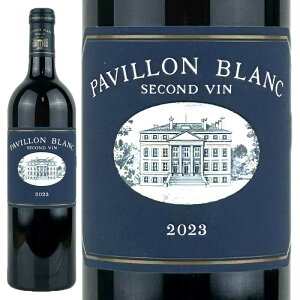 pB u XS @ 2023 Vg[ }S[ PAVILLON BLANC SECOND VIN 2023 BORDEAUX C 750ml