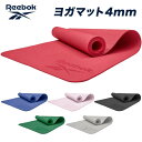 Reebok ヨガマット 4mm EVA トレーニングマット ピラティスマット 筋トレ トレーニング 軽量 ヨガ フィットネス