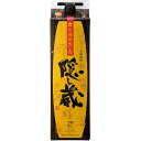 【最強配送】 【送料無料】濱田酒造 隠し蔵 麦 25度 パック 1800ml 1.8L×6本/1ケース