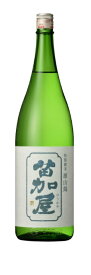 4/20限定全品P3倍 日本酒 富山県 若鶴酒造 苗加屋 特別純米 雄山錦 1800ml 1.8L 1本【ご注文は6本まで同梱可能】【熨斗・ご贈答品の対応可】