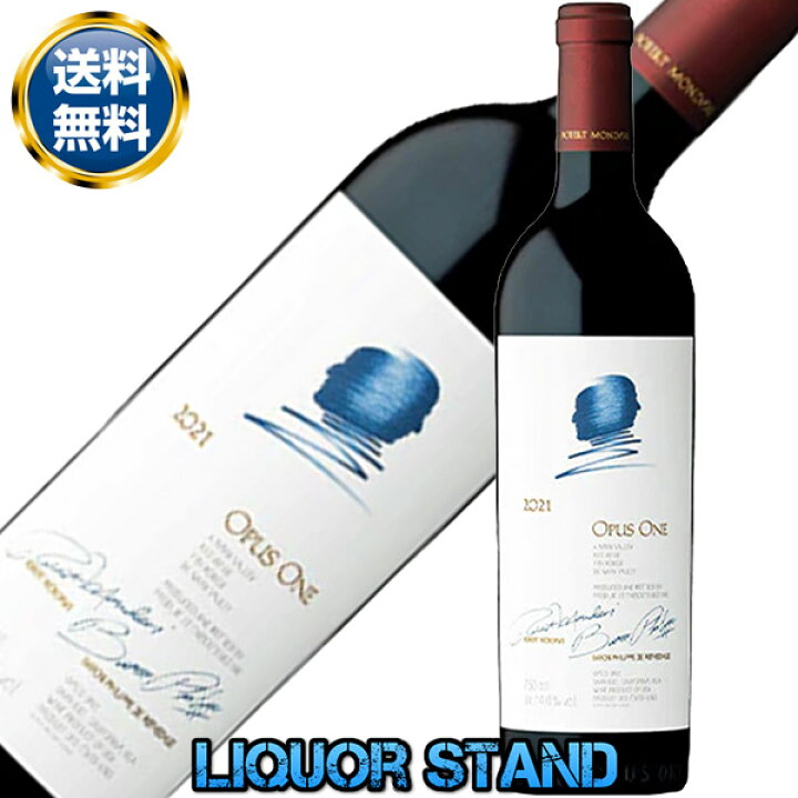 楽天市場】オーパスワン 【 2021 】 750ml OPUS ONE オーパス ワン 