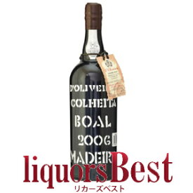 ★お取り寄せ品★ ドリヴェイラ　マデイラ・ブアル 2006 750ml ＜要7〜10日営業日＞_[リカーズベスト]_[全品ヤマト宅急便配送] マデイラ マディラ ワイン MADEIRA DOLIVEIRA BUAL WINE