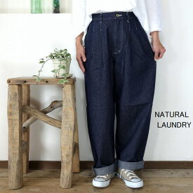 5％OFFクーポン配布中 NATURAL LAUNDRY ナチュラルランドリー 10ozデニム Bigチノパンツ 7241P-001【SMTB-ms】