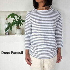 5％OFFクーポン配布中 【追跡メール便無料】 Dana Faneuil ダナファヌル ムラ糸 ボーダー 7分袖Tシャツ D-5715305　D-5722106