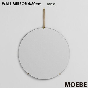 MOEBE ���[�x Wall Mirror 50cm �E�H�[���~���[ Bras �u���X �^�J �Ǌ|���~���[ �f���}�[�N �k���C���e���A