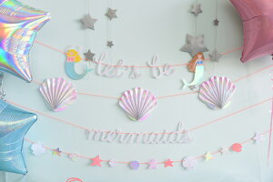 あす楽!【MeriMeriメリメリ】人魚姫ガーランドLetsbemermaids4デザイン【キラキラマーメイドプリンセス人魚貝殻スター】【装飾誕生日お祝い飾り付けデコレーションバナーレターバナー】
