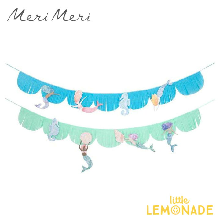 楽天市場 Meri Meri マーメイド フリンジ ガーランド Mermaid Fringe Garland マーメード 人魚 貝殻 タツノオトシゴ 海 バースデー 装飾 誕生日 お祝い 飾り付け デコレーション バナー レターバナー メリメリ あす楽 リトルレモネード リトルレモネード楽天市場店
