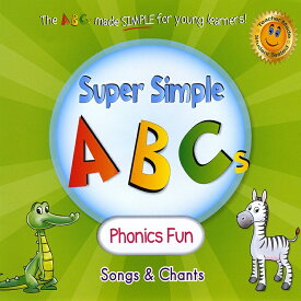 スーパー・シンプル・ABCs-フォニックス ファン CD Super Simple ABCs - Phonics Fun CD【幼児・小学生にオススメ 英語教材】