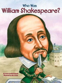 Who Was William Shakespeare?【中学生・高校生・大人にオススメ 英語教材】