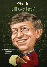 Who Is Bill Gates?【中学生・高校生・大人にオススメ 英語教材】