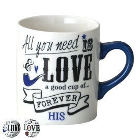 マグカップ 325ml LOVERS MUG HIS HERS 磁器 美濃焼 日本製 （ 電子レンジ対応 食洗機対応 カップ マグ コップ 食器 コーヒー 紅茶 オーブン対応 耐熱 おしゃれ かわいい ）