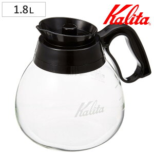 Kalita J^ R[q[T[o[ 1.8L fJ^ i KX ϔMKX  Vv e Ɩp R[q[ t j
