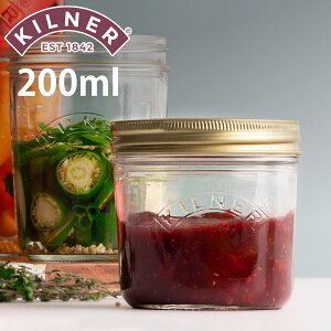 ۑr KILNER 200ml Wide Mouth Preserve Jar i Li[ ۑr H@Ή ۑ r KX KXe LjX^[ Hi Ch}EXvU[uW[  e W sNX  L 