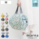 【レビュー特典付き】 marna マーナ Shupatto コンパクトバッグ M／2020 S467 （ シュパット エコバッグ マイバッグ …