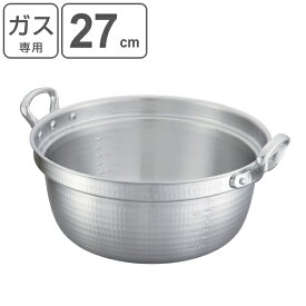 料理鍋 27cm 5.6L 打出料理鍋 中尾アルミ 業務用 研磨仕上げ メジャー付き （ 送料無料 ガス火専用 ガス火 両手なべ 両手鍋 調理鍋 アルミ製 日本製 27センチ アルミ製鍋 鍋 なべ 打出し 打出し加工 調理器具 厨房用品 厨房 ）