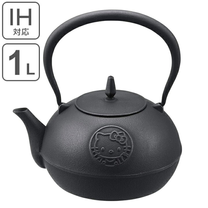 楽天市場】鉄瓶 1.0L ハローキティ 南部鉄瓶 南部鉄器 IH対応 （ 送料  
