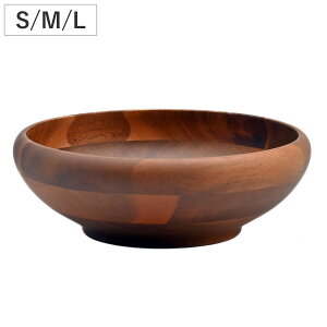 ボウル ユニバーサルボウル S M L 直径14〜22cm ブラウン ( アカシア 器 うつわ 木製 食器 丸型 おしゃれ 北欧 北欧風 木製ボウル サラダボウル ウッドボウル )