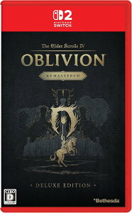 �y���������z�y�V�i�zThe Elder Scrolls IV: Oblivion Remastered - Deluxe Edition -Nintendo Switch 2�y���{�}�C�N���\�t�g�z